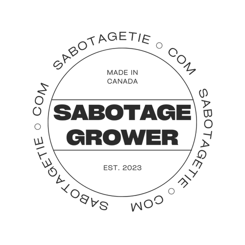 Sabotage Grower